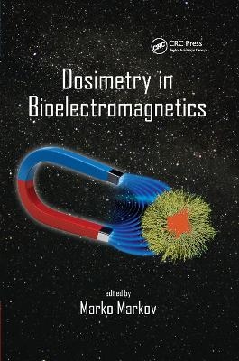 Dosimetry in Bioelectromagnetics - 