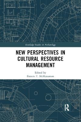 New Perspectives in Cultural Resource Management - 