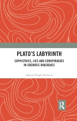 Plato�s Labyrinth - Aakash Singh Rathore