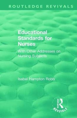 Educational Standards for Nurses - Isabel Hampton Robb