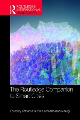 The Routledge Companion to Smart Cities - 