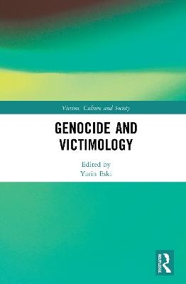 Genocide and Victimology - 