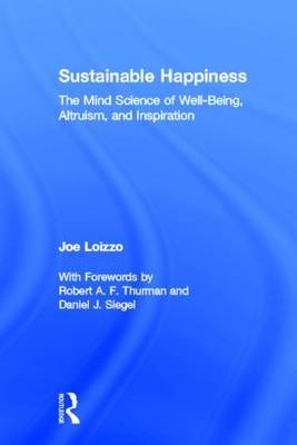 Sustainable Happiness -  Joe Loizzo