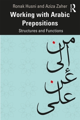 Working with Arabic Prepositions - Ronak Husni, Aziza Zaher