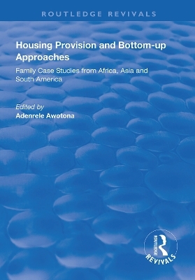 Housing Provision and Bottom-up Approaches - 