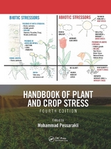 Handbook of Plant and Crop Stress, Fourth Edition - Pessarakli, Mohammad