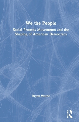 We the People - Bryan Warde