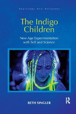 The Indigo Children - Beth Singler