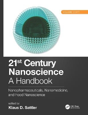 21st Century Nanoscience – A Handbook - 