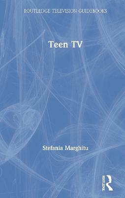 Teen TV - Stefania Marghitu