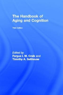 Handbook of Aging and Cognition - 