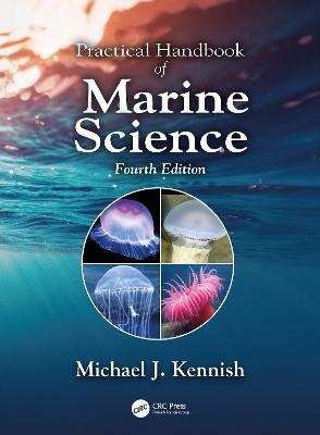 Practical Handbook of Marine Science - Michael J. Kennish