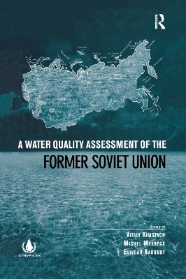 A Water Quality Assessment of the Former Soviet Union - 