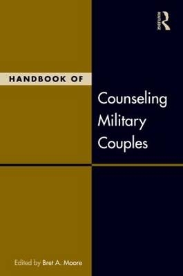 Handbook of Counseling Military Couples - 