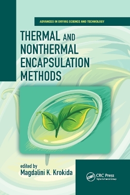 Thermal and Nonthermal Encapsulation Methods - Magdalini Krokida