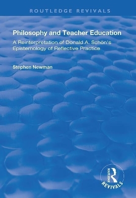 Philosophy and Teacher Education - Stephen Newman