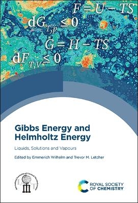 Gibbs Energy and Helmholtz Energy - 