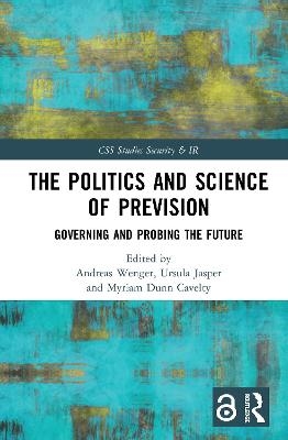 The Politics and Science of Prevision - 