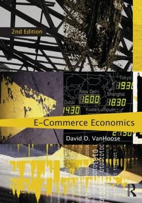 eCommerce Economics -  David VanHoose