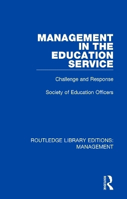 Management in the Education Service -  Society of Education Officers