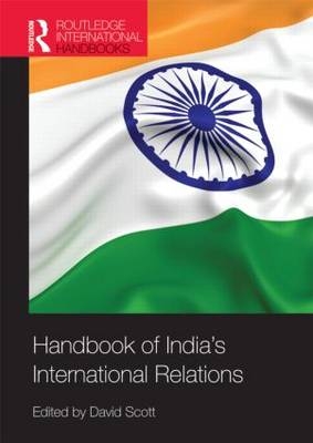 Handbook of India's International Relations - 