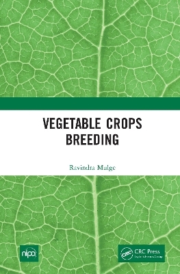 Vegetable Crops Breeding - Ravindra Mulge