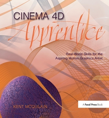 Cinema 4D Apprentice - Kent McQuilkin