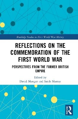 Reflections on the Commemoration of the First World War - 