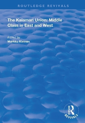 The Kalamari Union: Middle Class in East and West - 