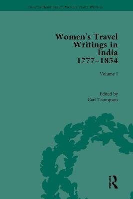 Women's Travel Writings in India 1777–1854 - 