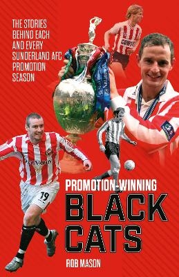 Promotion Winning Black Cats - Rob Mason