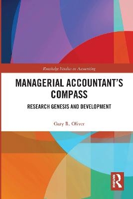 Managerial Accountant’s Compass - Gary Oliver