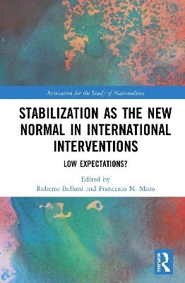 Stabilization as the New Normal in International Interventions - 