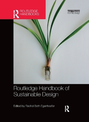 Routledge Handbook of Sustainable Design - 