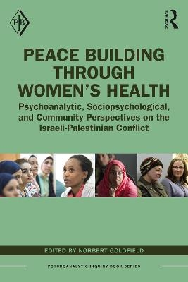 Peace Building Through Women’s Health - 