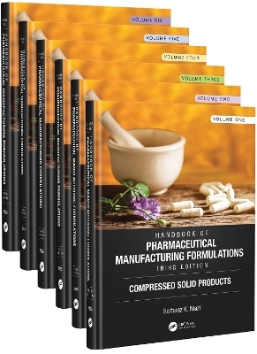 Handbook of Pharmaceutical Manufacturing Formulations, Third Edition - Sarfaraz K. Niazi