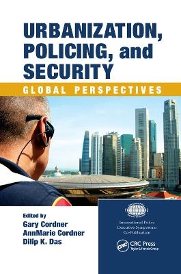 Urbanization, Policing, and Security - 