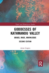 Goddesses of Kathmandu Valley - Gupto, Arun