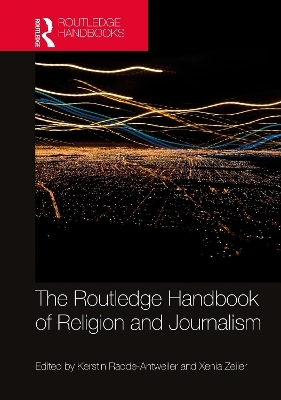 The Routledge Handbook of Religion and Journalism - 