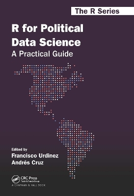 R for Political Data Science - Francisco Urdinez, Andres Cruz