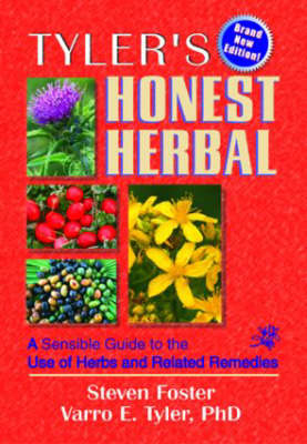 Tyler's Honest Herbal -  Steven Foster,  Virginia M Tyler