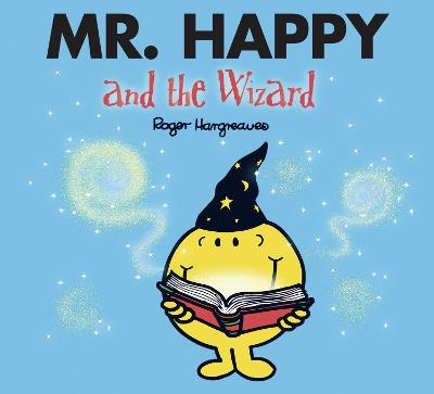 Mr. Happy and the Wizard - Adam Hargreaves