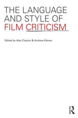 Language and Style of Film Criticism - 