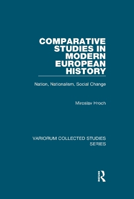 Comparative Studies in Modern European History - Miroslav Hroch