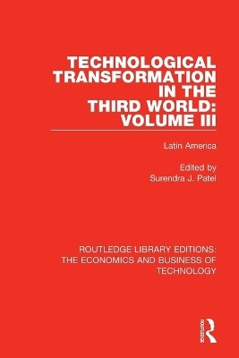 Technological Transformation in the Third World: Volume 3 - 