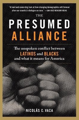 The Presumed Alliance - Nicolas C Vaca