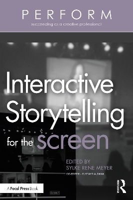 Interactive Storytelling for the Screen - 