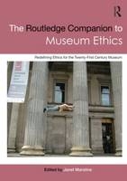 Routledge Companion to Museum Ethics - 