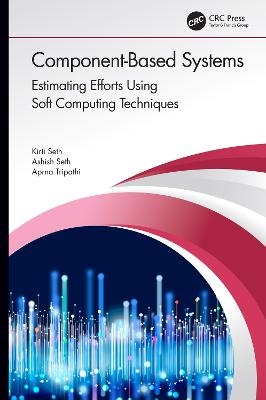 Component-Based Systems - Kirti Seth, Ashish Seth, Aprna Tripathi