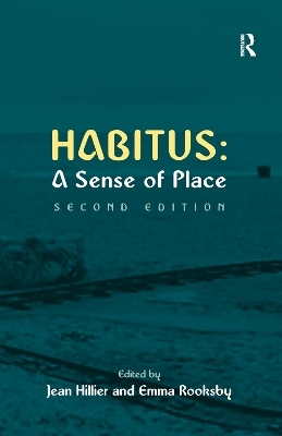 Habitus: A Sense of Place - Emma Rooksby